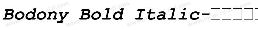 Bodony Bold Italic字体转换